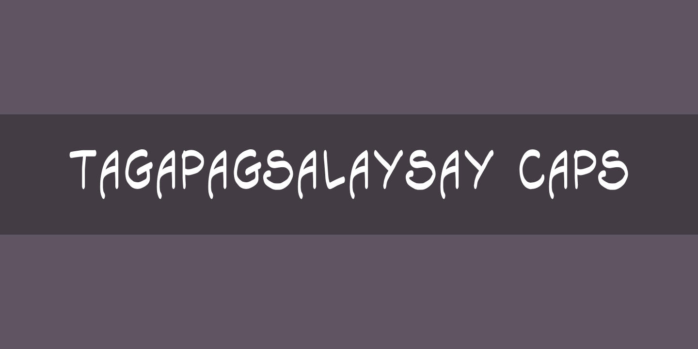 Example font Tagapagsalaysay Caps #1